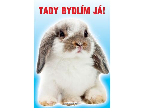 Grel tabulka tady bydlím já králík beran