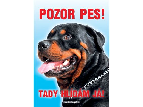 Grel Tabulka pozor pes rottweiler