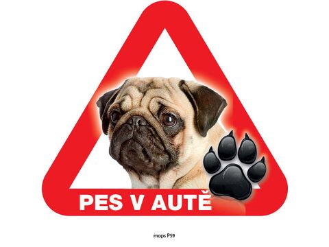 Grel nálepka na sklo pozor pes v autě mops