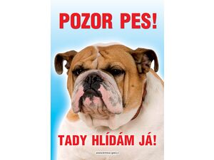 Grel Tabulka pozor pes buldog