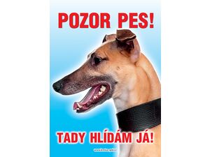 Grel Tabulka pozor pes chrt
